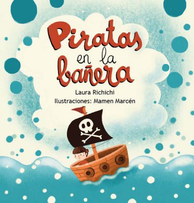 Piratas en la bañera – Tu cuento y tu